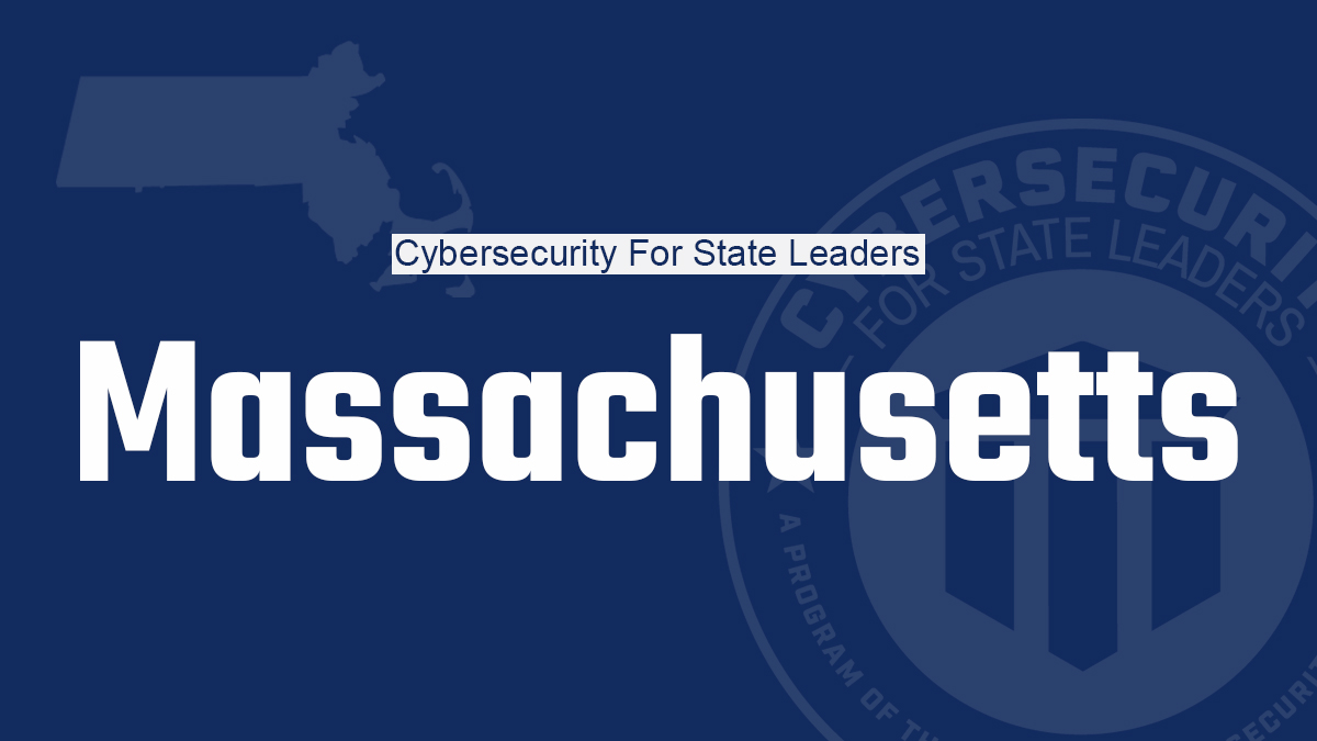 Nationwide Cyber Briefing Coming to Massachusetts Leaders
